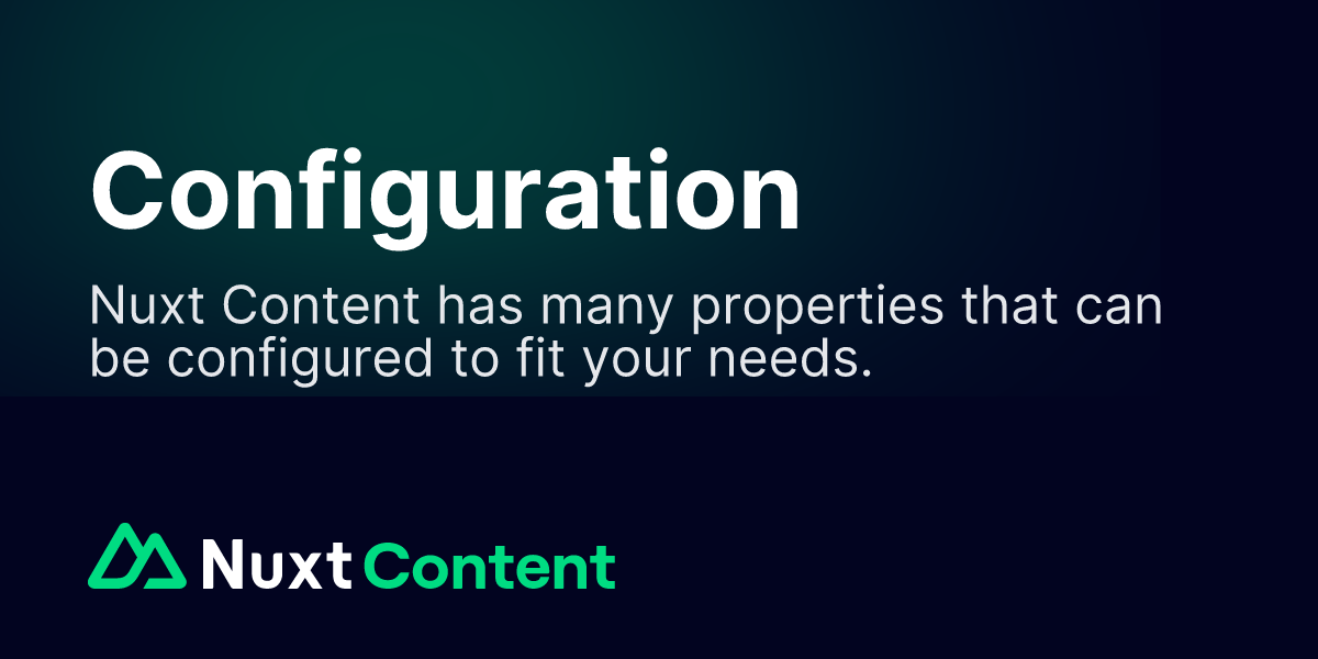 Configuration - Nuxt Content